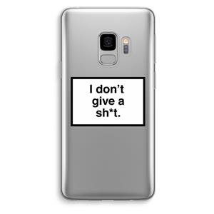 CaseCompany Don't give a shit: Samsung Galaxy S9 Transparant Hoesje