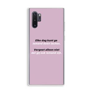CaseCompany gij zijt ook iemand: Samsung Galaxy Note 10 Plus Transparant Hoesje
