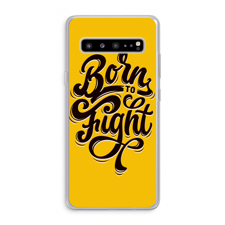 CaseCompany Born to Fight: Samsung Galaxy S10 5G Transparant Hoesje