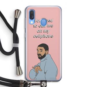 CaseCompany Hotline bling: Samsung Galaxy A40 Transparant Hoesje met koord