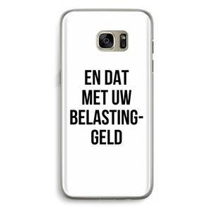CaseCompany Belastinggeld: Samsung Galaxy S7 Edge Transparant Hoesje