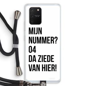 CaseCompany Da ziede van hier: Samsung Galaxy S10 Lite Transparant Hoesje met koord