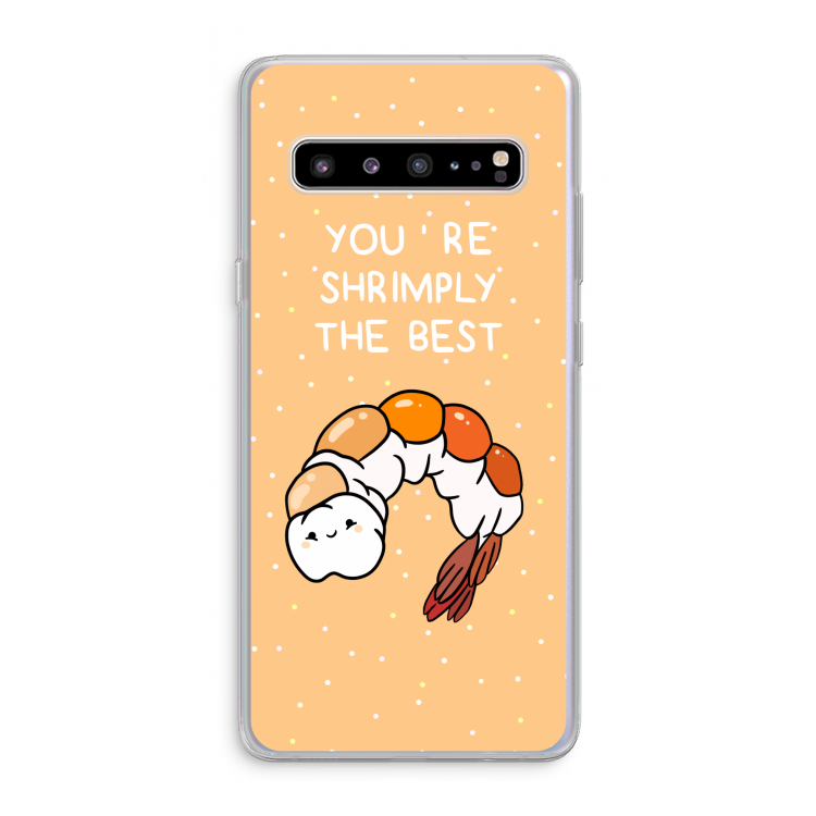 CaseCompany You're Shrimply The Best: Samsung Galaxy S10 5G Transparant Hoesje