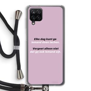 CaseCompany gij zijt ook iemand: Samsung Galaxy A12 Transparant Hoesje met koord