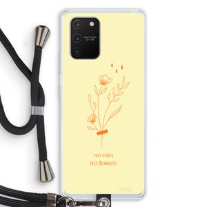 CaseCompany No rain no flowers: Samsung Galaxy S10 Lite Transparant Hoesje met koord
