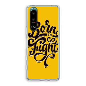 CaseCompany Born to Fight: Sony Xperia 5 III Transparant Hoesje
