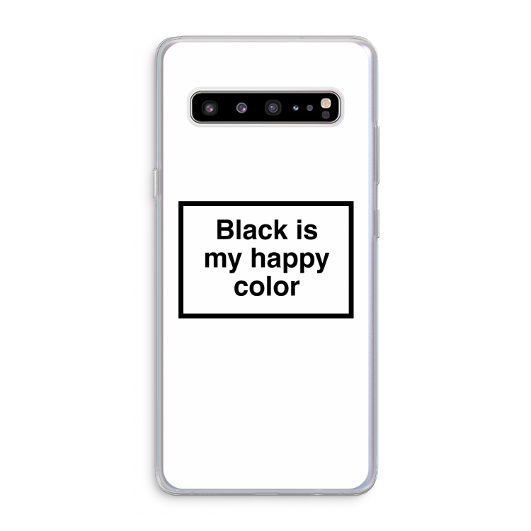 CaseCompany Black is my happy color: Samsung Galaxy S10 5G Transparant Hoesje