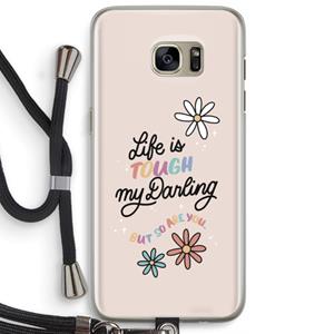 CaseCompany Tough Life: Samsung Galaxy S7 Edge Transparant Hoesje met koord
