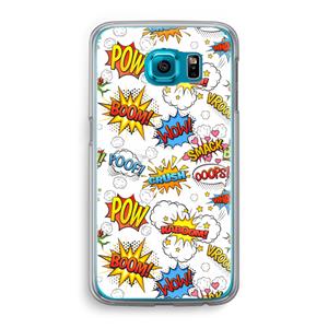CaseCompany Pow Smack: Samsung Galaxy S6 Transparant Hoesje
