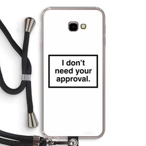 CaseCompany Don't need approval: Samsung Galaxy J4 Plus Transparant Hoesje met koord