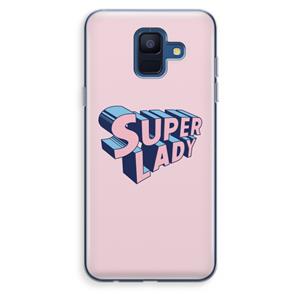 CaseCompany Superlady: Samsung Galaxy A6 (2018) Transparant Hoesje