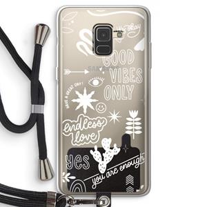 CaseCompany Good vibes: Samsung Galaxy A8 (2018) Transparant Hoesje met koord