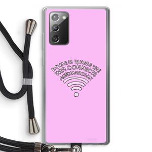 CaseCompany Home Is Where The Wifi Is: Samsung Galaxy Note 20 / Note 20 5G Transparant Hoesje met koord