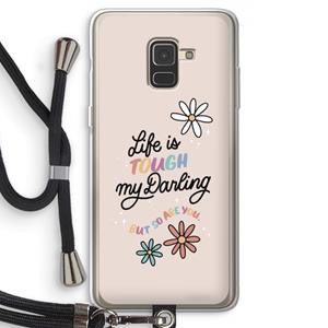 CaseCompany Tough Life: Samsung Galaxy A8 (2018) Transparant Hoesje met koord