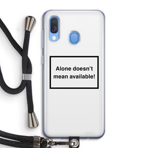 CaseCompany Alone: Samsung Galaxy A40 Transparant Hoesje met koord