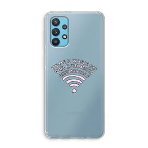 CaseCompany Home Is Where The Wifi Is: Samsung Galaxy A32 4G Transparant Hoesje