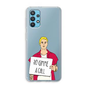 CaseCompany Gimme a call: Samsung Galaxy A32 4G Transparant Hoesje