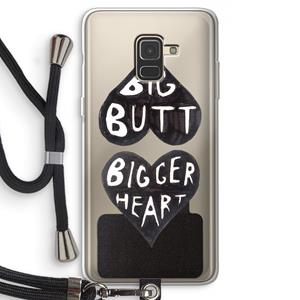 CaseCompany Big butt bigger heart: Samsung Galaxy A8 (2018) Transparant Hoesje met koord