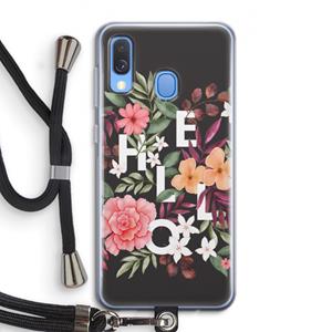 CaseCompany Hello in flowers: Samsung Galaxy A40 Transparant Hoesje met koord