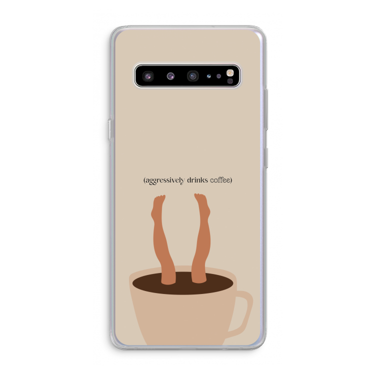 CaseCompany Aggressively drinks coffee: Samsung Galaxy S10 5G Transparant Hoesje