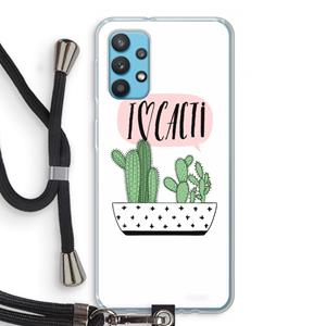 CaseCompany I love cacti: Samsung Galaxy A32 4G Transparant Hoesje met koord