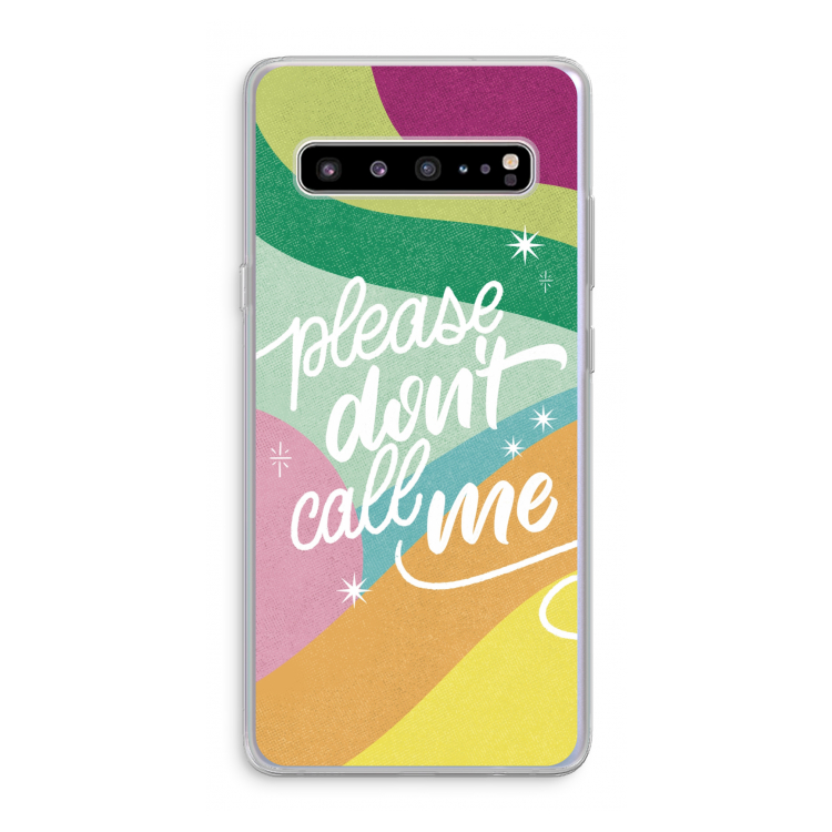 CaseCompany Don't call: Samsung Galaxy S10 5G Transparant Hoesje