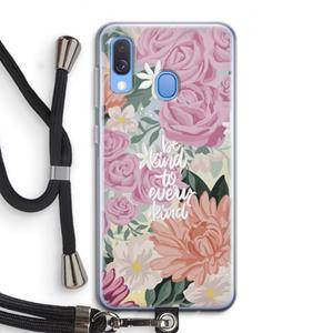 CaseCompany Kindness matters: Samsung Galaxy A40 Transparant Hoesje met koord
