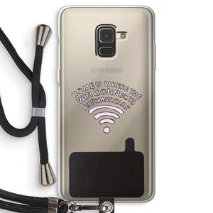 CaseCompany Home Is Where The Wifi Is: Samsung Galaxy A8 (2018) Transparant Hoesje met koord