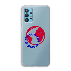 CaseCompany Run The World: Samsung Galaxy A32 4G Transparant Hoesje