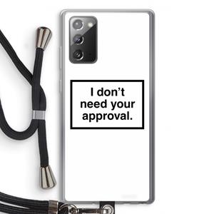 CaseCompany Don't need approval: Samsung Galaxy Note 20 / Note 20 5G Transparant Hoesje met koord