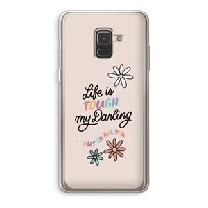 CaseCompany Tough Life: Samsung Galaxy A8 (2018) Transparant Hoesje