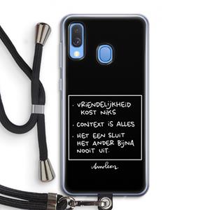 CaseCompany Mijn Motto's: Samsung Galaxy A40 Transparant Hoesje met koord