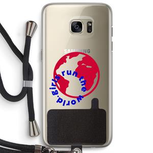 CaseCompany Run The World: Samsung Galaxy S7 Edge Transparant Hoesje met koord