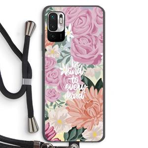 CaseCompany Kindness matters: Xiaomi Redmi Note 10 5G Transparant Hoesje met koord