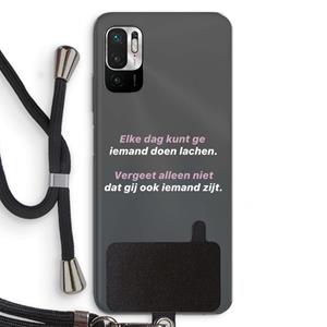 CaseCompany gij zijt ook iemand: Xiaomi Redmi Note 10 5G Transparant Hoesje met koord