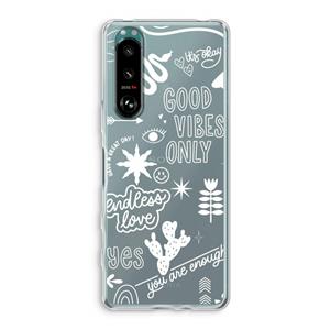 CaseCompany Good vibes: Sony Xperia 5 III Transparant Hoesje