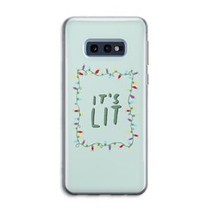 CaseCompany It's Lit: Samsung Galaxy S10e Transparant Hoesje