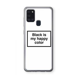 CaseCompany Black is my happy color: Samsung Galaxy A21s Transparant Hoesje