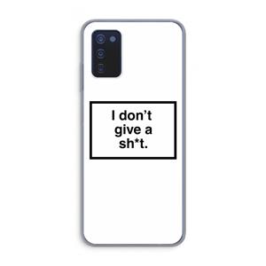 CaseCompany Don't give a shit: Samsung Galaxy A03s Transparant Hoesje