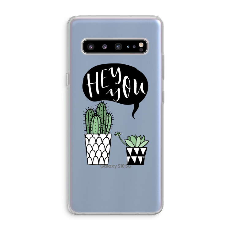 CaseCompany Hey you cactus: Samsung Galaxy S10 5G Transparant Hoesje