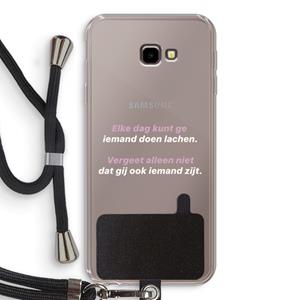 CaseCompany gij zijt ook iemand: Samsung Galaxy J4 Plus Transparant Hoesje met koord
