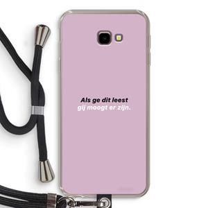 CaseCompany gij moogt er zijn: Samsung Galaxy J4 Plus Transparant Hoesje met koord