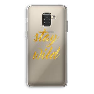 CaseCompany Stay wild: Samsung Galaxy A8 (2018) Transparant Hoesje