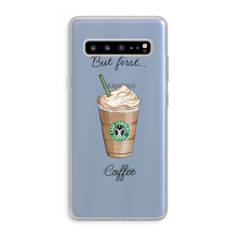 CaseCompany But first coffee: Samsung Galaxy S10 5G Transparant Hoesje
