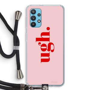 CaseCompany Ugh: Samsung Galaxy A32 4G Transparant Hoesje met koord