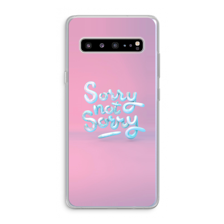 CaseCompany Sorry not sorry: Samsung Galaxy S10 5G Transparant Hoesje