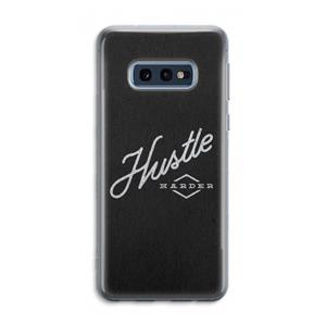 CaseCompany Hustle: Samsung Galaxy S10e Transparant Hoesje