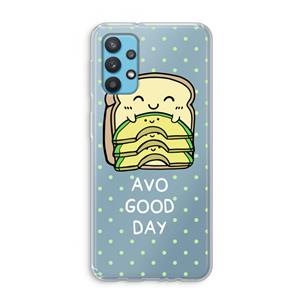 CaseCompany Avo Good Day: Samsung Galaxy A32 4G Transparant Hoesje