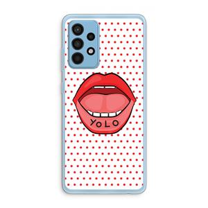 CaseCompany Yolo Denise: Samsung Galaxy A52 Transparant Hoesje