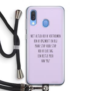 CaseCompany Zelfvertrouwen: Samsung Galaxy A40 Transparant Hoesje met koord